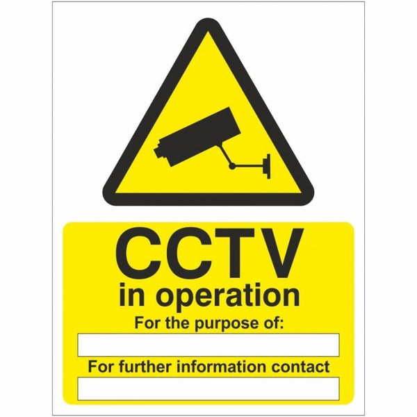 CCTV in Operation - For the Purpose of Sign