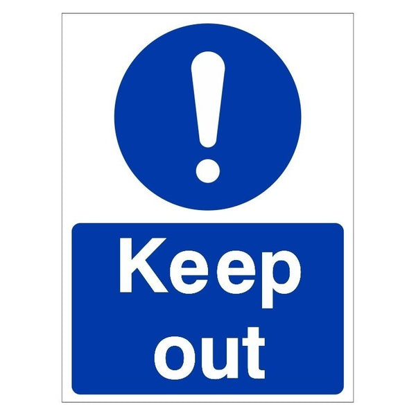Keep Out Sign